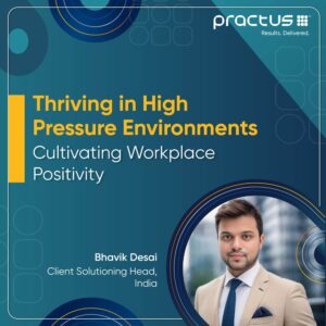 Thriving in High Pressure Environments: Cultivating Workplace Positivity