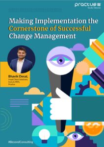 Making Implementation the Cornerstone of Successful Change Management 