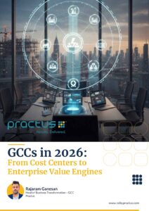 GCCs in 2026: From Cost Centers to Enterprise Value Engines
